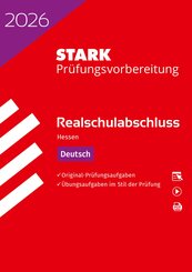 STARK Deutsch - Realschulabschluss 2026 Hessen - Pr&uuml;fungsvorbereitung, m. 1 Buch, m. 1 Beilage