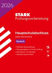 STARK Deutsch - Hauptschulabschluss 2026 BW - Pr&uuml;fungsvorbereitung, m. 1 Buch, m. 1 Beilage