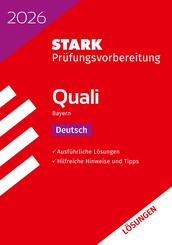 STARK L&ouml;sungen zu Deutsch 9. Klasse - Quali Mittelschule 2026 Bayern - Pr&uuml;fungsvorbereitung