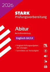 STARK Englisch - Abitur 2026 Berlin/Brandenburg - Pr&uuml;fungsvorbereitung, m. 1 Buch, m. 1 Beilage