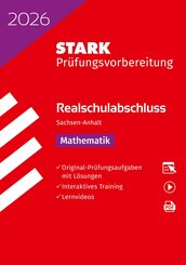 STARK Mathematik - Realschulabschluss 2026 Sachsen-Anhalt - Prüfungsvorbereitung, m. 1 Buch, m. 1 Beilage