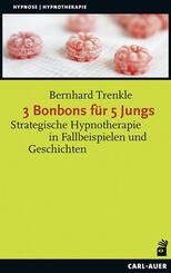 3 Bonbons f&uuml;r 5 Jungs