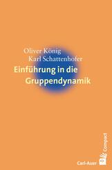 Einf&uuml;hrung in die Gruppendynamik