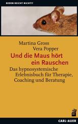 Und die Maus h&ouml;rt ein Rauschen