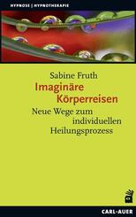 Imagin&auml;re K&ouml;rperreisen