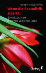 Wenn die Sexualit&auml;t streikt