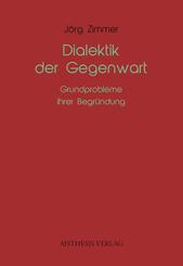 Dialektik der Gegenwart
