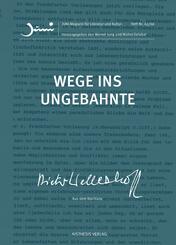 Wege ins Ungebahnte