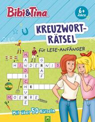 Bibi & Tina Kreuzworträtsel für Lese-Anfänger