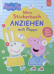 Peppa Pig - Mein Stickerbuch Anziehen (&Uuml;ber 260 Sticker)