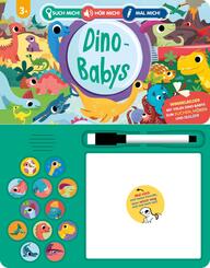 Such mich! H&ouml;r mich! Mal mich! Dino-Babys