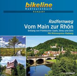 bikeline Radtourenbuch kompakt Radfernweg Vom Main zur Rh&ouml;n