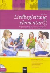 Liedbegleitung elementar, m. Audio-CD/CD-ROM.Bd.1