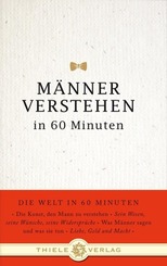 M&auml;nner verstehen in 60 Minuten