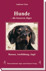 Hunde  - die besseren Jäger