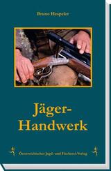 J&auml;ger-Handwerk