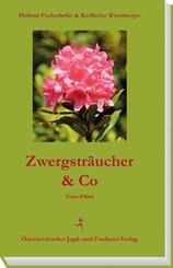 Zwergstr&auml;ucher & Co