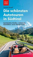 Die sch&ouml;nsten Autotouren in S&uuml;dtirol