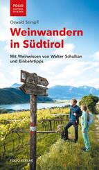 Weinwandern in S&uuml;dtirol