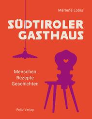 S&uuml;dtiroler Gasthaus