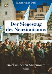 Der Siegeszug des Neozionismus (eBook, ePUB)