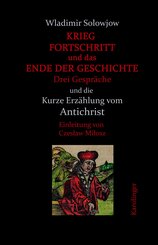 Krieg, Fortschritt und das Ende der Geschichte