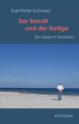 Der Bandit und der Heilige