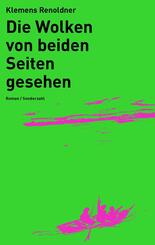Die Wolken von beiden Seiten gesehen