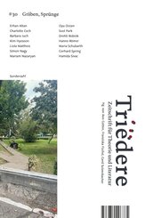 Tri&euml;dere #30: Gr&auml;ben, Spr&uuml;nge