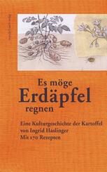 Es m&ouml;ge Erd&auml;pfel regnen