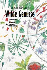 Wilde Gen&uuml;sse