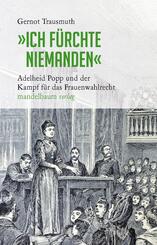 "Ich f&uuml;rchte niemanden"