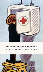 Doktor Erich K&auml;stners Lyrische Hausapotheke