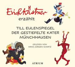 Erich K&auml;stner erz&auml;hlt: Till Eulenspiegel, Der gestiefelte Kater, M&uuml;nchhausen,3 Audio-CD
