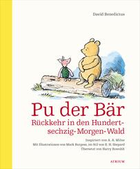 Pu der B&auml;r. R&uuml;ckkehr in den Hundertsechzig-Morgen-Wald