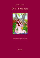 Die dreizehn Monate, Normalausgabe