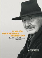 Filme f&uuml;r den kreativen Widerstand