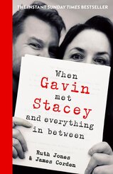 When Gavin Met Stacey and Everything in Between
