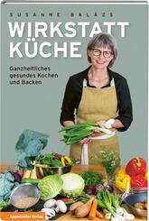 Wirkstatt K&uuml;che