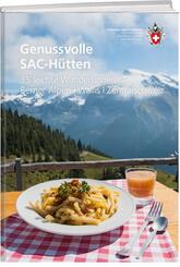Genussvolle SAC-H&uuml;tten