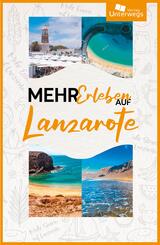 Mehr Erleben auf Lanzarote 2025