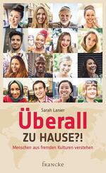 &Uuml;berall zu Hause?!