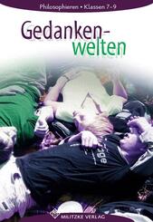 Philosophieren - Landesausgabe Mecklenburg-Vorpommern, Schleswig-Holstein, Bremen / Gedankenwelten