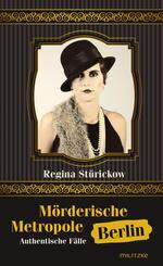 M&ouml;rderische Metropole Berlin