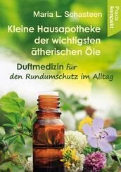 Kleine Hausapotheke der &auml;therischen &Ouml;le