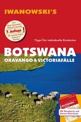 Botswana - Okavango & Victoriaf&auml;lle - Reisef&uuml;hrer von Iwanowski, m. 1 Karte