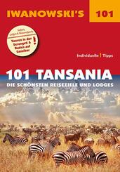 101 Tansania - Reisef&uuml;hrer von Iwanowski
