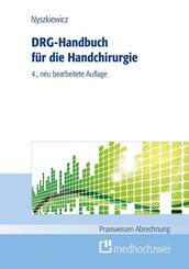 DRG-Handbuch f&uuml;r die Handchirurgie