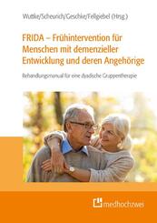 FRIDA - Fr&uuml;hintervention f&uuml;r Menschen mit demenzieller Entwicklung und deren Angeh&ouml;rige