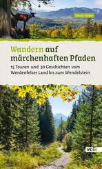 Wandern auf m&auml;rchenhaften Pfaden